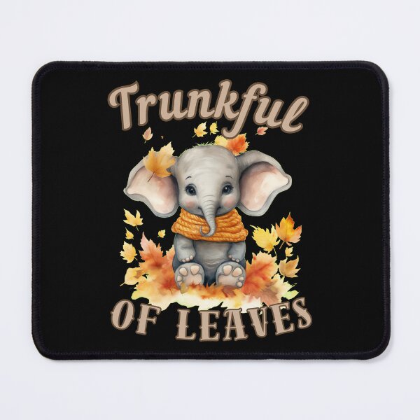 Item preview, Trunkful Of Leaves. elephant saying designed and sold by ElephantVibes.