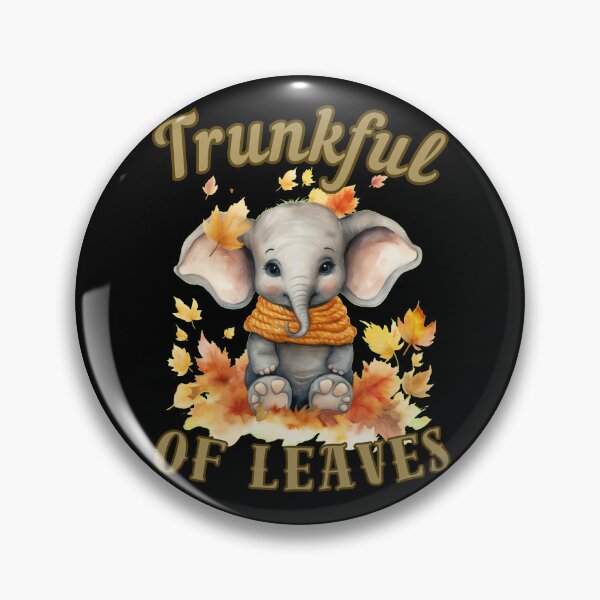 Item preview, Trunkful Of Leaves. elephant quote designed and sold by ElephantVibes.