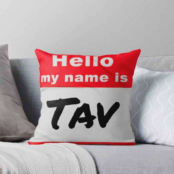 Item preview, Hello My Name Is Tav designed and sold by BadLuckByDesign.