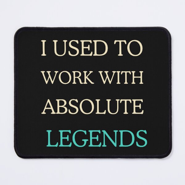 Item preview, "I USED WORK WITH ABSOLUTE LEGENDS" Mug coffee designed and sold by VividVista.