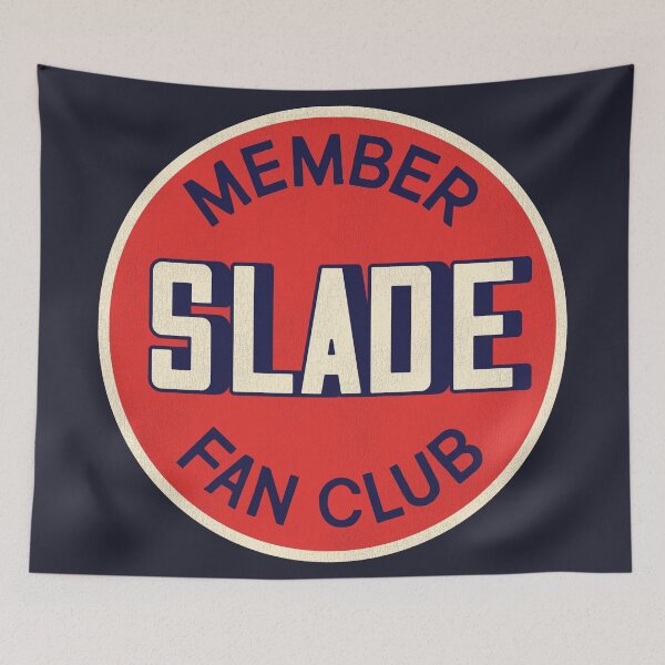 Item preview, Slade Fan Club Member designed and sold by ourkid.
