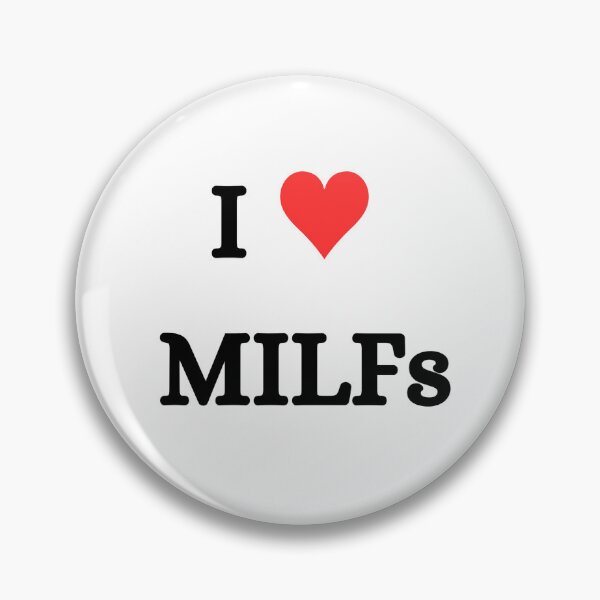 Item preview,  I LOVE MILFS designed and sold by shaviquin.