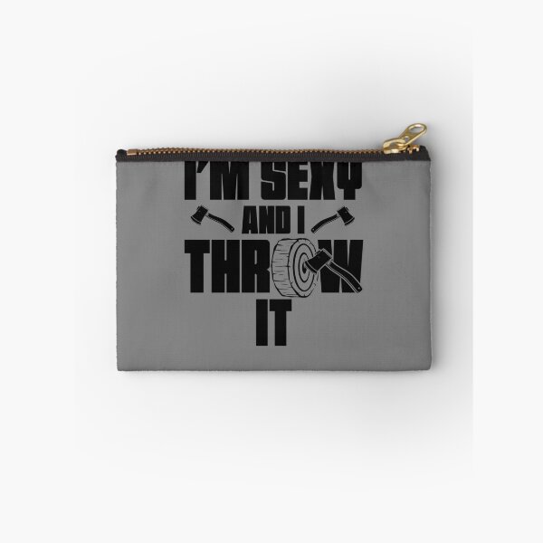 Item preview, I'm Sexy And I Throw It Funny Women's Axe Throwing Gear designed and sold by DynamicDesign.