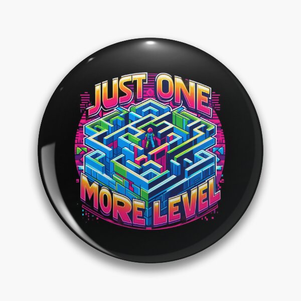 Item preview, Just one more level - One More Level - Neon Maze Gaming designed and sold by CogniCraft.