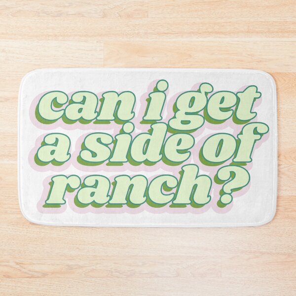 Item preview, Can I Get a Side of Ranch? Bubble Words designed and sold by Kaylagwill.