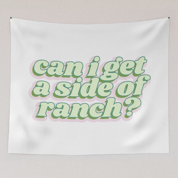 Item preview, Can I Get a Side of Ranch? Bubble Words designed and sold by Kaylagwill.