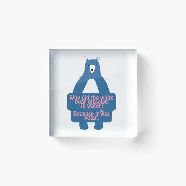 Item preview, Blue Polar Bear Funny Chemistry Joke  designed and sold by prsagar01.