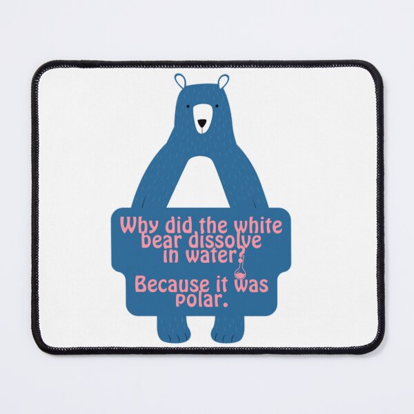 Item preview, Blue Polar Bear Funny Chemistry Joke designed and sold by prsagar01.