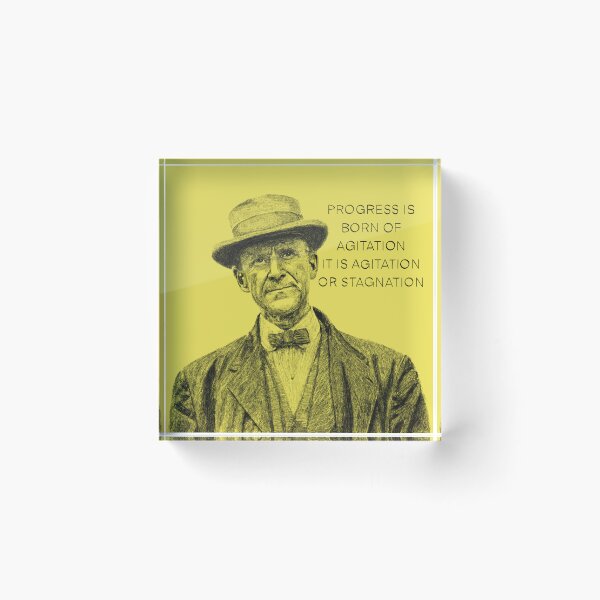 Item preview, Eugene V. Debs - Agitation or Stagnation designed and sold by RedWantsCandy.