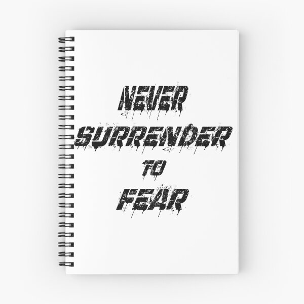 Item preview, Never surrender to fear designed and sold by LinkyLankStank.