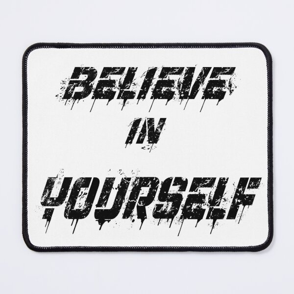 Item preview, Believe in yourself designed and sold by LinkyLankStank.