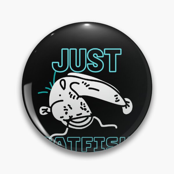 Item preview, Just Catfish designed and sold by CatfishCreation.