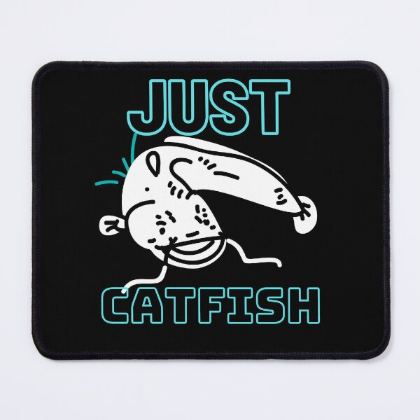 Item preview, Just Catfish designed and sold by CatfishCreation.