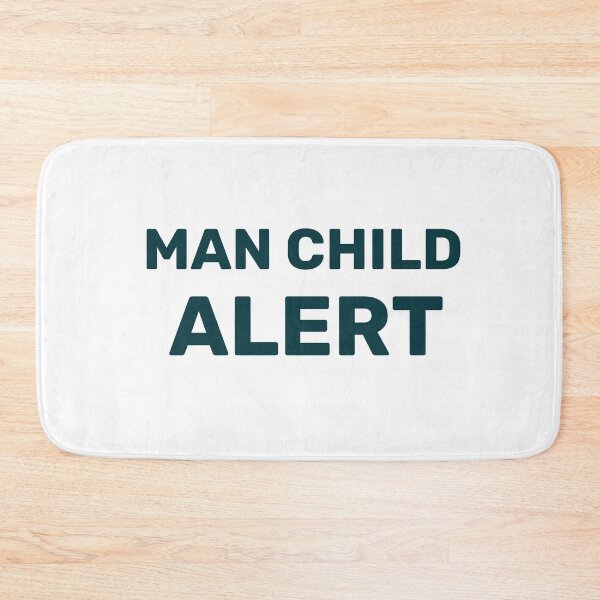 Item preview, Man Child Alert designed and sold by dgutpro87.