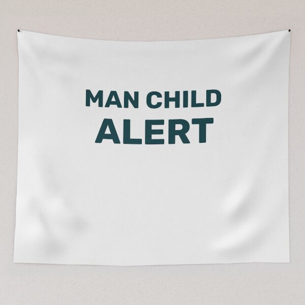 Item preview, Man Child Alert designed and sold by dgutpro87.