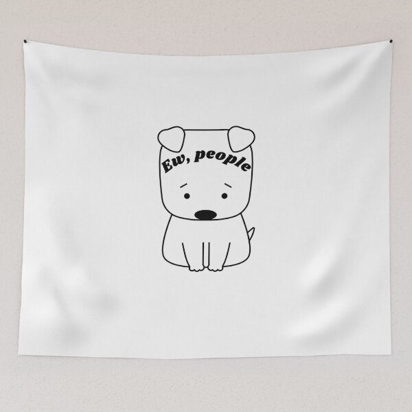 Item preview, Funny Ew People For Dogs Lovers Introvert Humor designed and sold by Threadsoftresor.