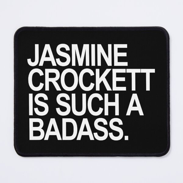 Item preview, Jasmine Crockett is such a badass designed and sold by Thelittlelord.