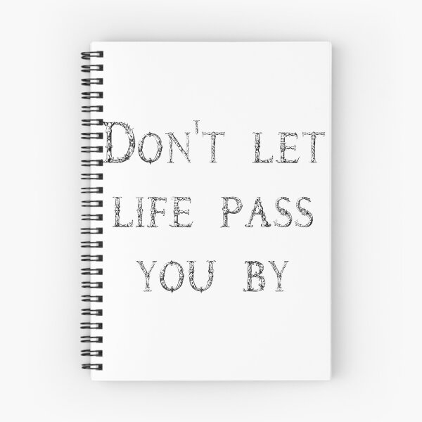 Item preview, Don't let life pass you  by designed and sold by LinkyLankStank.