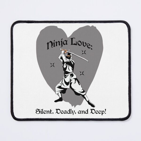 Item preview, Ninja Love Silent Deadly & Deep! designed and sold by MillersOnPippin.