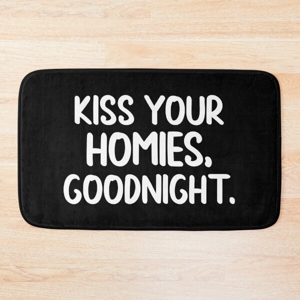 Item preview,  Kiss Your Homies Goodnight designed and sold by Hairball-Pets.