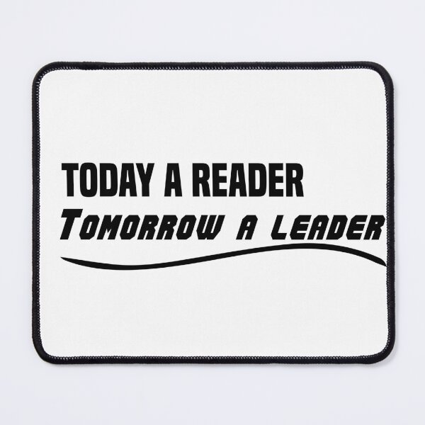 Item preview, Today a reader. Tomorrow a leader designed and sold by 101univers.