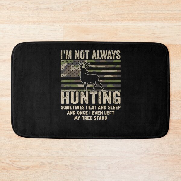 Item preview, Hunting Gifts Men Women, Funny I'm Not Always Hunting designed and sold by taaddison50.