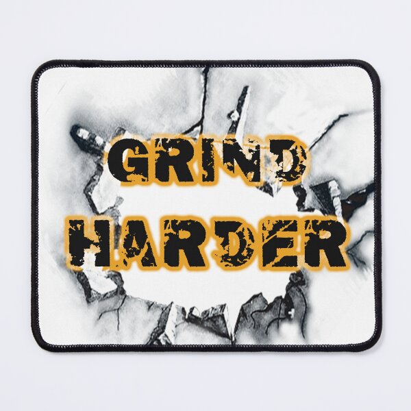Item preview, Grind harder designed and sold by LinkyLankStank.