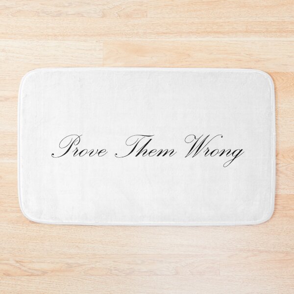 Item preview, Prove Them Wrong designed and sold by 101univers.