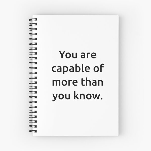 Item preview, You are capable of more than you know. designed and sold by IMCDT.