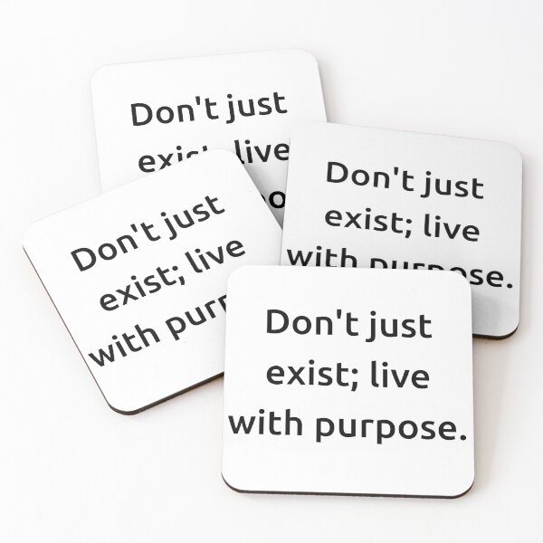 Item preview, Don't just exist; live with purpose. designed and sold by IMCDT.