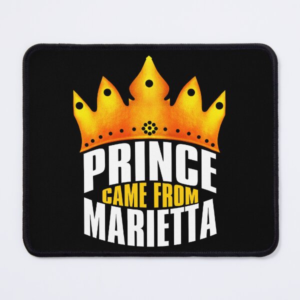 Item preview, Prince Came From Marietta ,Marietta Georgia designed and sold by MoMidoStore.