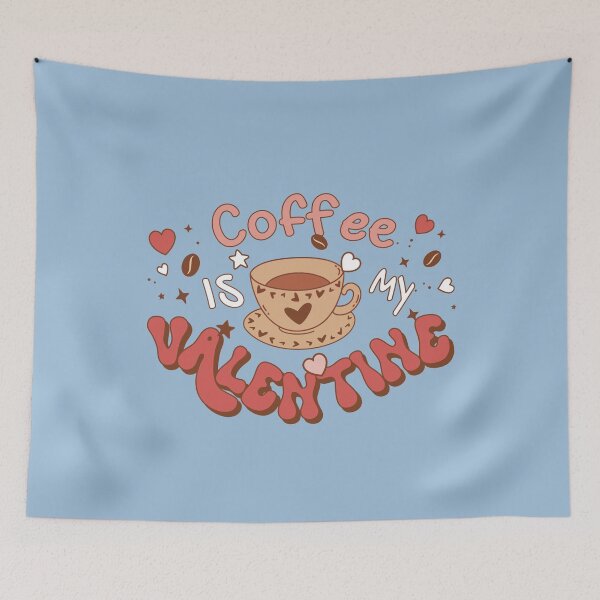 Item preview, Funny Quote Coffee Is My Valentine Groovy Style designed and sold by NosandEdgy.