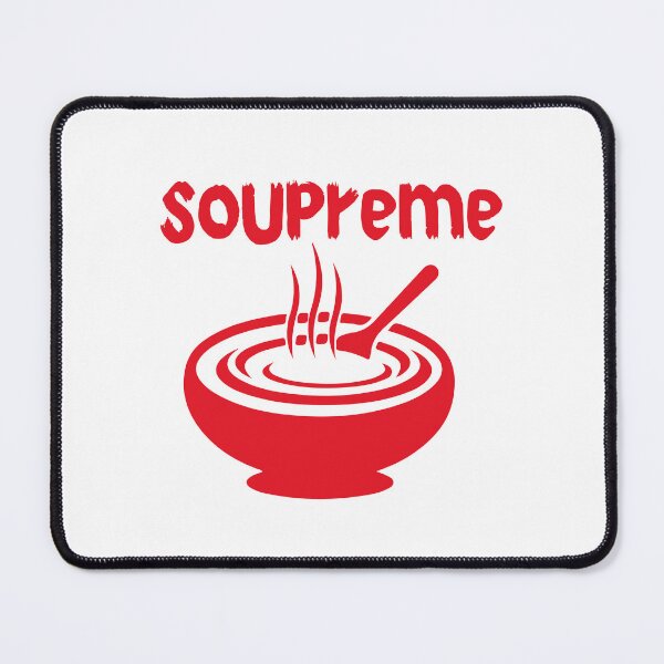 Item preview, Soupreme, For Brothers Sun designed and sold by Toxic Store.