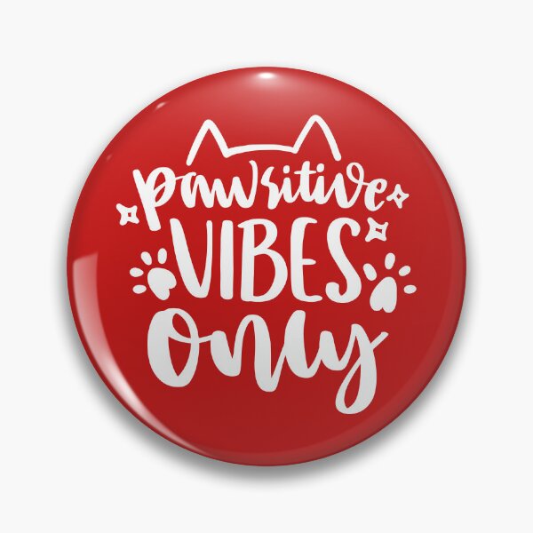 Item preview, Pawsitive Vibes Only designed and sold by Artifylab.