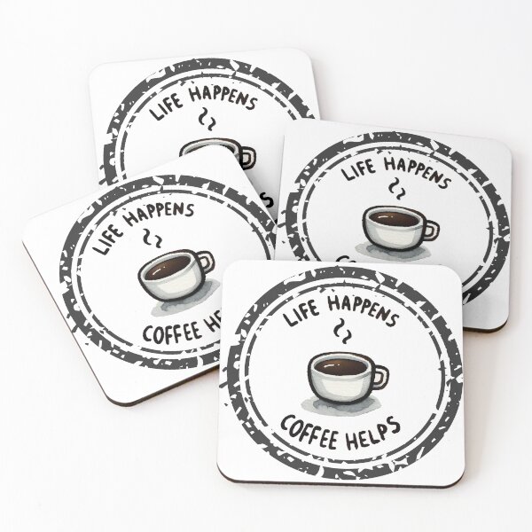 Item preview, life happens coffee helps designed and sold by Kate Made ART.