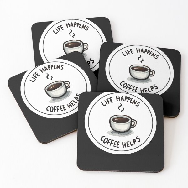 Item preview, life happens coffee helps designed and sold by Kate Made ART.