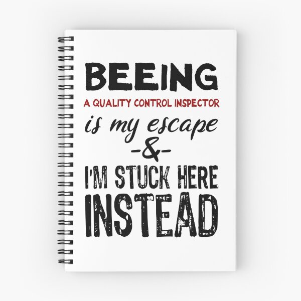 Item preview, Beeing A Quality Control Inspector is my escape designed and sold by BYNDART.