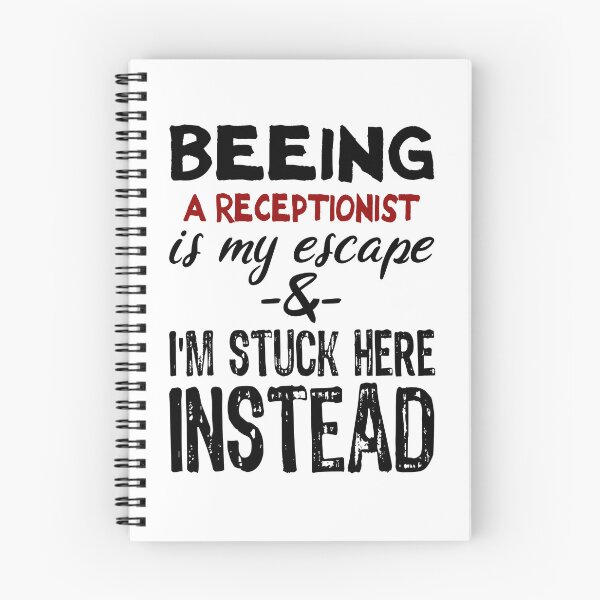 Item preview, Beeing A Receptionist is my escape designed and sold by BYNDART.