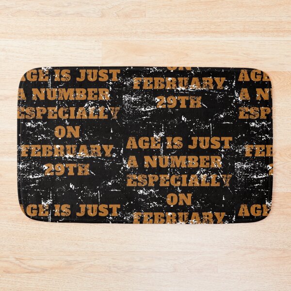 Item preview, Age Is Just A Number Especially on February 29Th designed and sold by LuNkyRose.