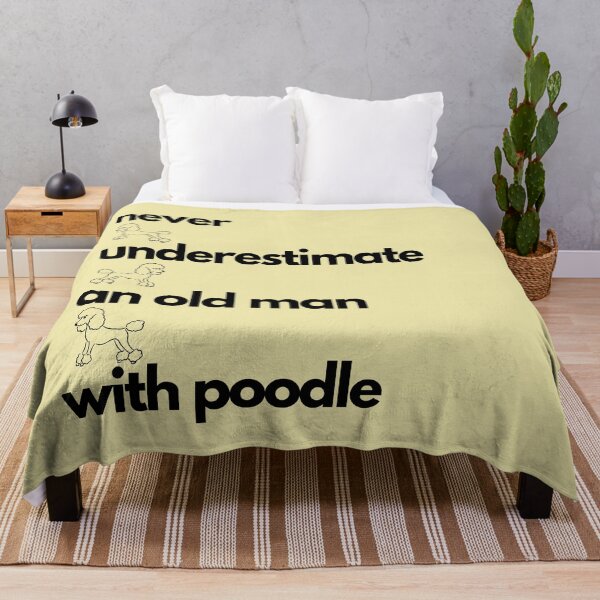 Item preview, Never underestimate an old man with poodle designed and sold by ShamblesShirts.