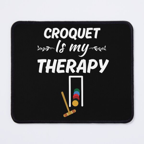 Item preview, Croquet is my therapy, funny Croquet mallet sport lover designed and sold by NBSStore.