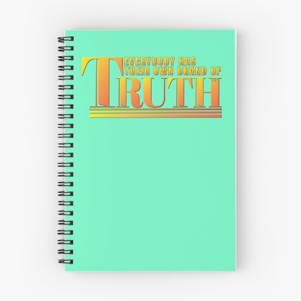 Item preview, Everybody has their own Brand of Truth Slogan designed and sold by Harlake.