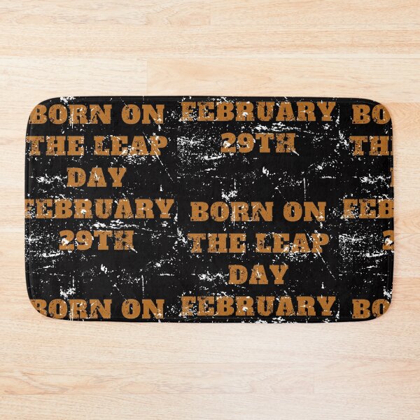 Item preview, Born On The Leap Day February 29Th designed and sold by LuNkyRose.