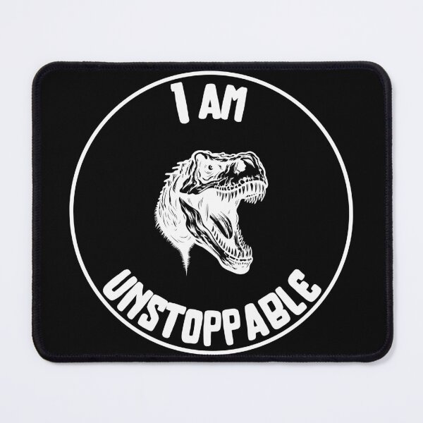 Item preview, I am unstoppable... T-rex designed and sold by ZingZest.