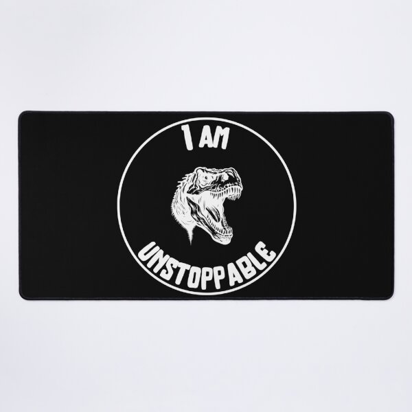 Item preview, I am unstoppable... T-rex designed and sold by ZingZest.