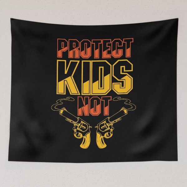 Item preview, Protect Kids Not Guns designed and sold by designerpriti.