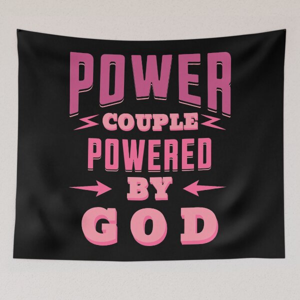 Item preview, POWER COUPLE POWERED BY GOD: valentines Couple designed and sold by NexaArts.