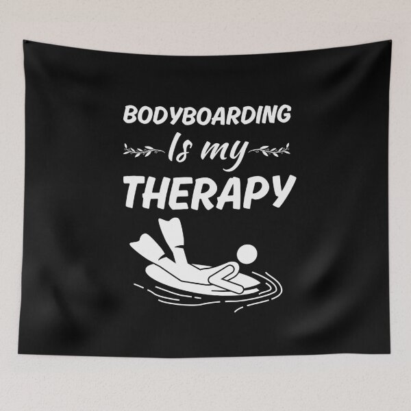 Item preview, Bodyboarding is my therapy designed and sold by NBSStore.