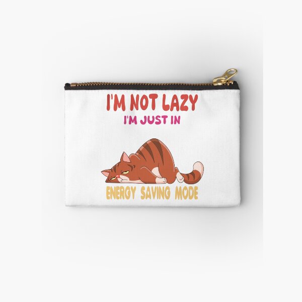 Item preview, I'm not lazy I'm just In Energy Saving Mode designed and sold by SimpleP.