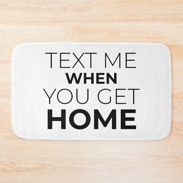 Item preview, Text Me When You Get Home  designed and sold by Hairball-Pets.
